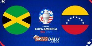 Bongdalu nhận định Venezuela vs Jamaica - Copa America