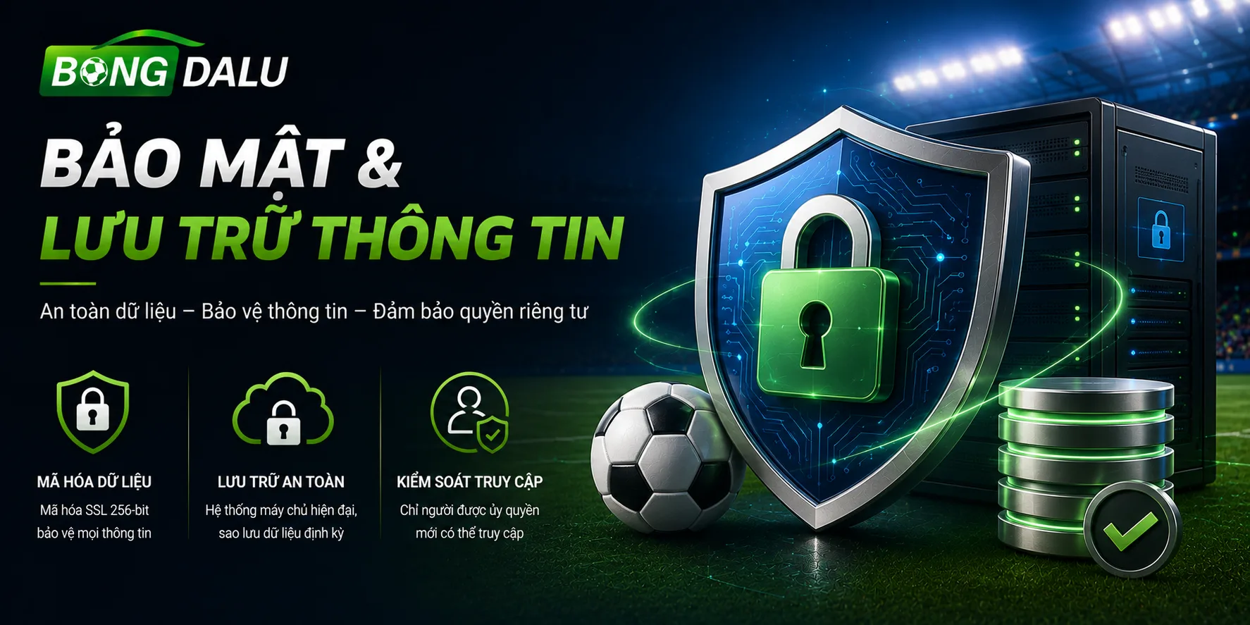Hệ thống bảo mật và lưu trữ thông tin